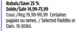 Canadian Tire Selected Paddles or Oars offer