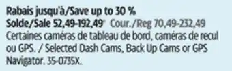 Canadian Tire Selected Dash Cams, Back Up Cams or GPS Navigator offer