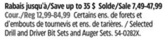 Canadian Tire MAXIMUM Selected Drill and Driver Bit Sets and Auger Sets offer
