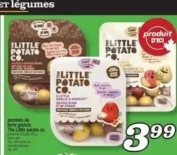 Marché Richelieu POMMES DE TERRE GRELOTS THE LITTLE POTATO CO. | THE LITTLE POTATO CO. CREAMER POTATOES offer