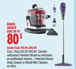 Canadian Tire Selected Hoover Deep Cleaner or Bissell Wet Cleaners offer