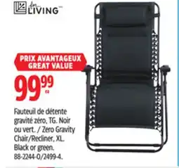 Canadian Tire LIVING Zero Gravity Chair/Recliner, XL offer