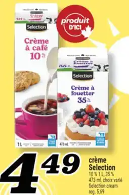 Marché Richelieu CRÈME SELECTION | SELECTION CREAM offer