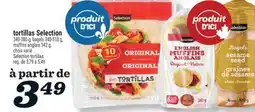 Marché Richelieu tortillas Selection | Selection tortillas offer
