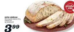 Marché Richelieu MICHE CALABRESE | CALABRESE LOAF offer