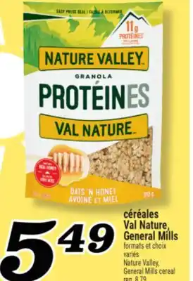 Marché Richelieu CÉRÉALES VAL NATURE, GENERAL MILLS | NATURE VALLEY, GENERAL MILLS CEREAL offer