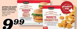 Marché Richelieu PORTIONS DE POULET PANÉES SELECTION | SELECTION FROZEN BREADED CHICKEN PORTIONS offer