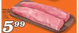 Marché Richelieu FILETS DE PORC FRAIS | FRESH PORK TENDERLOINS offer
