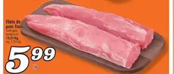 Marché Richelieu FILETS DE PORC FRAIS | FRESH PORK TENDERLOINS offer