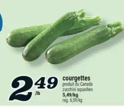 Marché Richelieu COURGETTES | ZUCCHINI SQUASHES offer