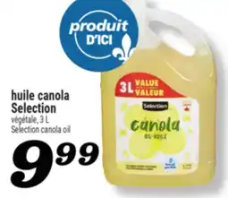 Marché Richelieu HUILE CANOLA SELECTION | SELECTION CANOLA OIL offer