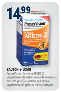 Familiprix BAUSCH + LOMB PreserVision, Eye vitamin and mineral supplement, 60 soft gels offer