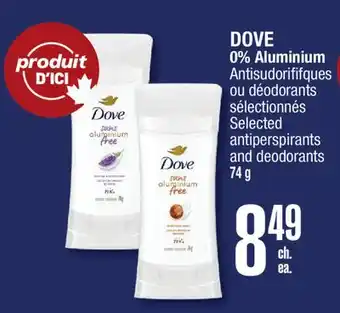 Jean Coutu DOVE 0% Aluminium Selected antiperspirants and deodorants offer