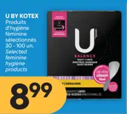 Brunet U BY KOTEX Produits d'hygiène féminine sélectionnés offer