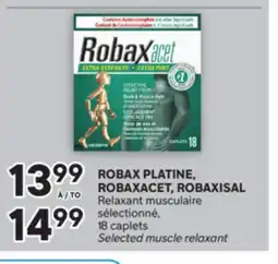 Brunet ROBAX PLATINE, ROBAXACET, ROBAXISAL Relaxant musculaire sélectionné offer