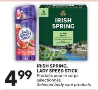 Brunet IRISH SPRING, LADY SPEED STICK Produits pour le corps sélectionnés offer