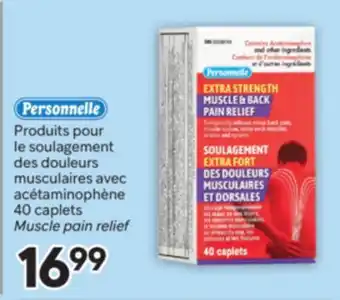 Brunet PERSONNELLE Produits pour le soulagement des douleurs musculaires avec acétaminophène offer