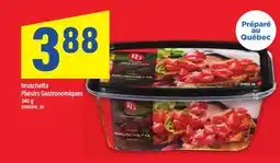 Maxi BRUSCHETTA PLAISIRS GASTRONOMIQUES, 340 G offer