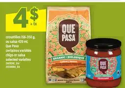 Maxi CROUSTILLES 156-350 G, OU SALSA 420 ML QUE PASA | CHIPS OR SALSA offer