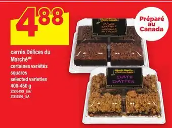Maxi CARRÉS DÉLICES DU MARCHÉ, 400-450 g / squares offer