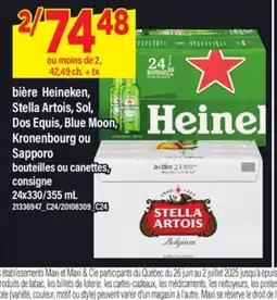Maxi BIÈRE HEINEKEN, STELLA ARTOIS, SOL, DOS EQUIS, BLUE MOON, KRONENBOURG OU SAPPORO, 24X330/355 ML offer