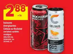Maxi BOISSONS ÉNERGISANTES CELSIUS OU ROCKSTAR, 355/473 mL offer