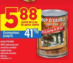 Maxi SIROP D'ÉRABLE 100% PURE BERNARD | MAPLE SYRUP, 540 ML offer