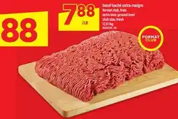 Maxi BŒUF HACHÉ EXTRA-MAIGRE | EXTRA LEAN GROUND BEEF offer
