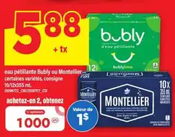 Maxi EAU PÉTILLANTE BUBLY OU MONTELLIER, 10/12X355 ML offer