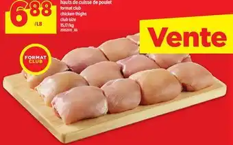 Maxi HAUTS DE CUISSE DE POULET | CHICKEN THIGHS offer