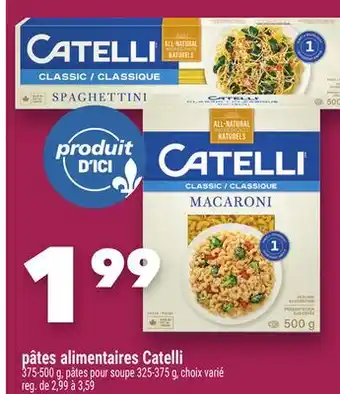 Marche Ami CATELLI pâtes alimentaires Catelli offer