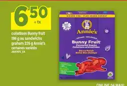 Maxi COLLATIONS BUNNY FRUIT 198 G OU SANDWICHS GRAHAM 226 G ANNIE'S offer