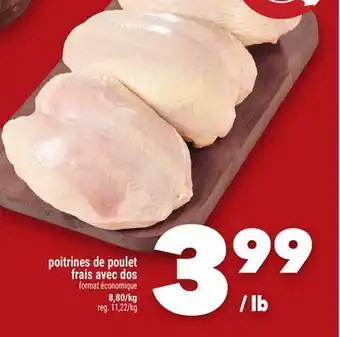 Marche Ami POITRINES DE POULET FRAIS AVEC DOS offer