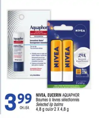 Uniprix NIVEA, EUCERIN AQUAPHOR Baumes à lèvres sélectionnés/Selected lip balms offer
