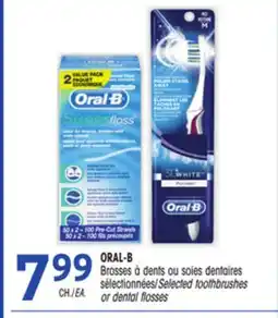 Uniprix ORAL-B Brosses à dents ou soies dentaires sélectionnées/Selected toothbrushes or dental flosses offer