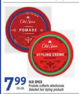 Uniprix OLD SPICE Produits coiffants sélectionnés / Selected hair styling products offer