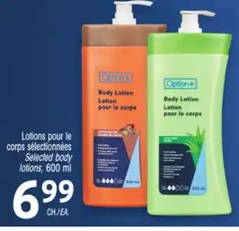 Uniprix Option + Lotions pour le corps sélectionnées / Selected body lotions offer