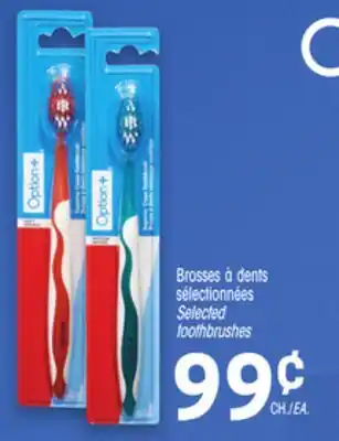 Uniprix Option+ Brosses à dents sélectionnées/Selected toothbrushes offer