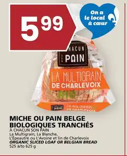 Rachelle-Bery Grocery À CHACUN SON PAIN ORGANIC SLICED LOAF OR BELGIAN BREAD offer