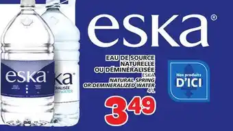 Marché Bonichoix ESKA NATURAL SPRING OR DEMINERALIZED WATER offer