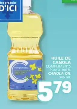 Marché Bonichoix COMPLIMENTS Pure à 100% CANOLA OIL offer