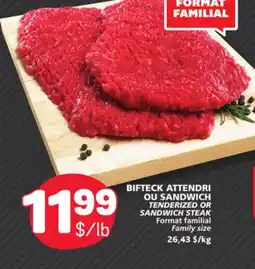 Marché Bonichoix TENDERIZED OR SANDWICH STEAK offer