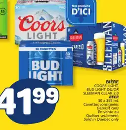 Marché Bonichoix COORS LIGHT, BUD LIGHT OR SLEEMAN CLEAR 2.0 BEER offer