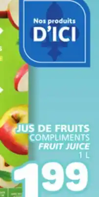 Marché Bonichoix COMPLIMENTS FRUIT JUICE offer