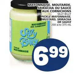 Marché Bonichoix SILLY BILLY PICKLE MAYONNAISE, MUSTARD, SRIRACHA OR SAUCE offer