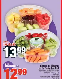 Super C plateau de légumes ou de fruits Sun Rich | Sun Rich fruit or vegetable tray offer