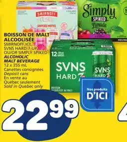 Marché Bonichoix SMIRNOFF ICE SVNS HARD 7-UP OR SIMPLY SPIKED ALCOHOLIC MALT Beverage offer