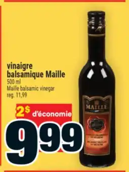 Super C VINAIGRE BALSAMIQUE MAILLE | MAILLE BALSAMIC VINEGAR offer