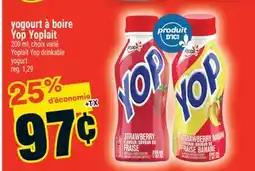 Super C yogourt à boire Yop Yoplait | Yoplait Yop drinkable yogurt offer