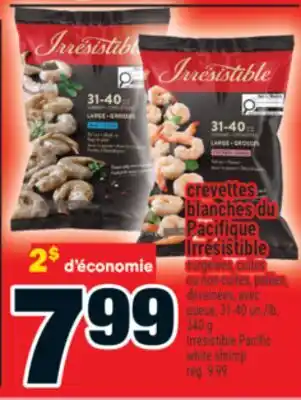 Super C crevettes blanches du Pacifique Irrésistible | Irrésistible Pacific white shrimp offer